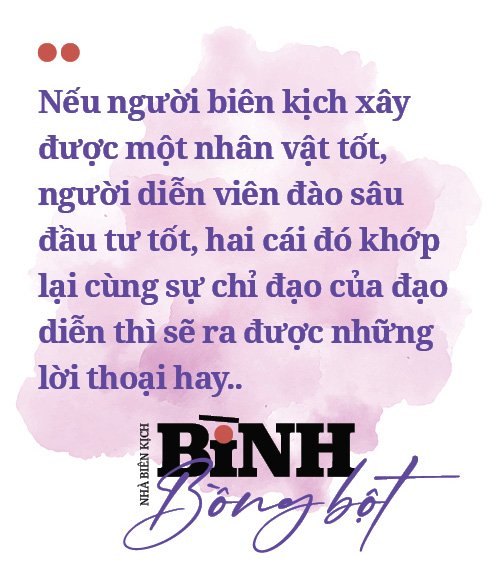 Nhà biên kịch Bình Bồng Bột: Tôi không được phép 