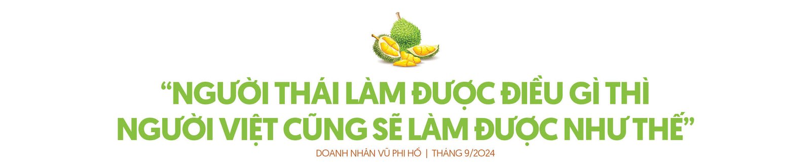 Doanh nhân Võ Phi Hổ: Giấc mơ 