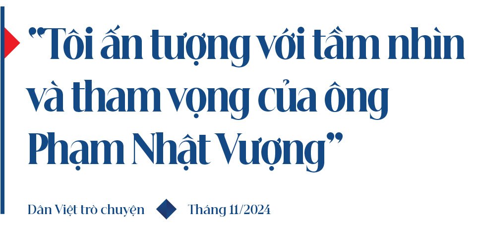 Ông Phạm Nhật Vượng có tầm nhìn và tham vọng giáo dục Việt Nam đạt chuẩn tiêu quốc tế - Ảnh 4.