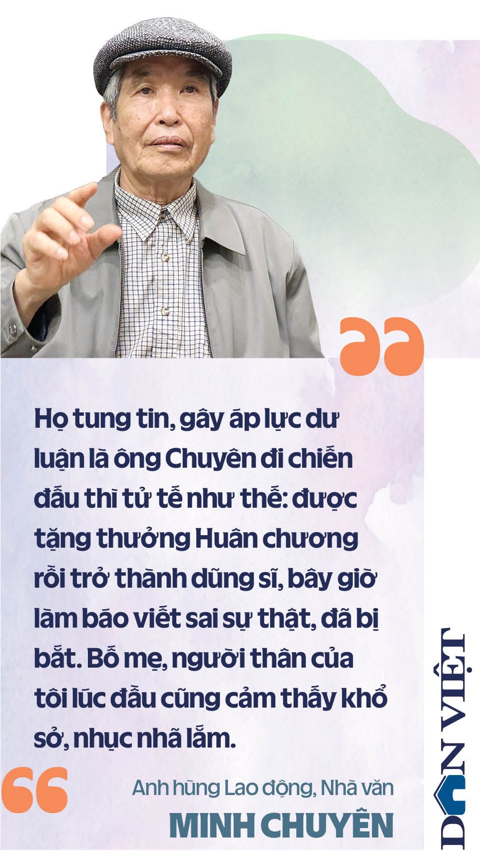 Anh hùng Lao động, Nhà văn Minh Chuyên: Sẵn sàng chết để bảo vệ lẽ phải cho nhân vật của mình - Ảnh 20.